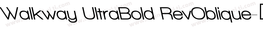 Walkway UltraBold RevOblique字体转换